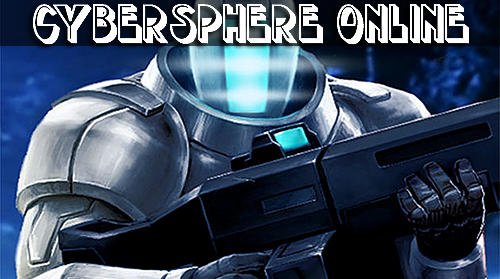 download Cybersphere online apk